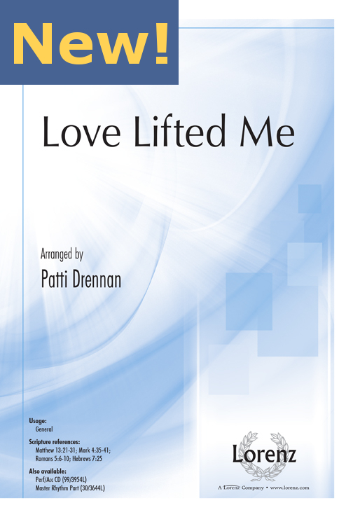 Love Lifted Me