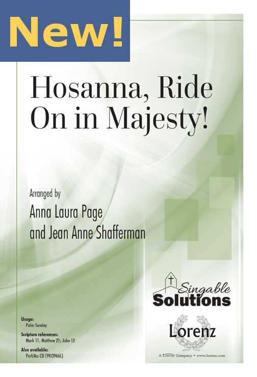 Hosanna, Ride On in Majesty!